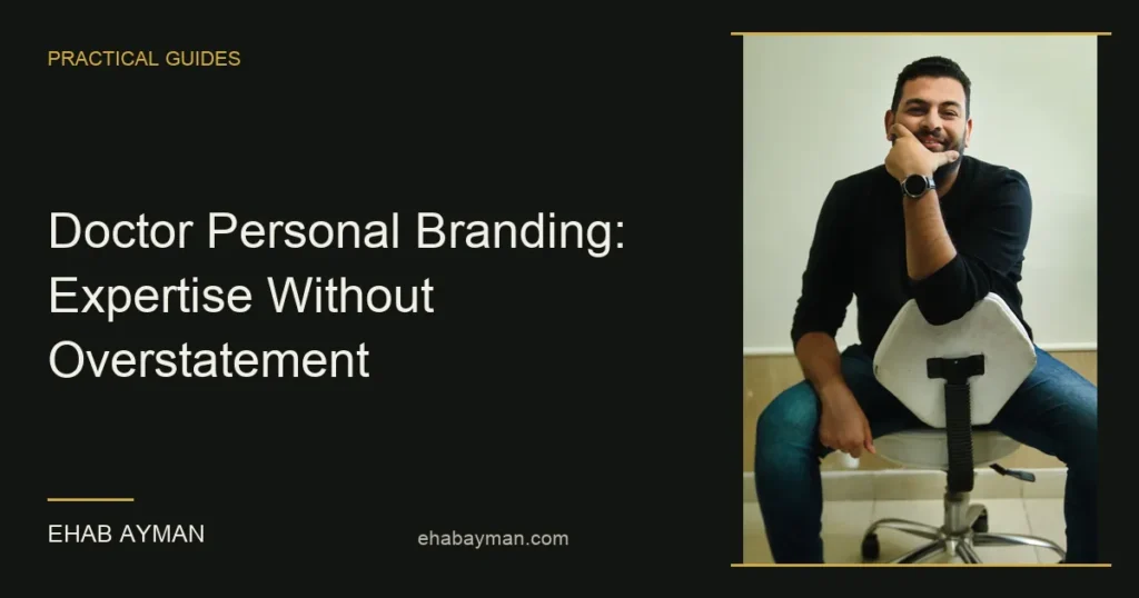 Article cover: Doctor Personal Branding: Expertise Without Overstatement