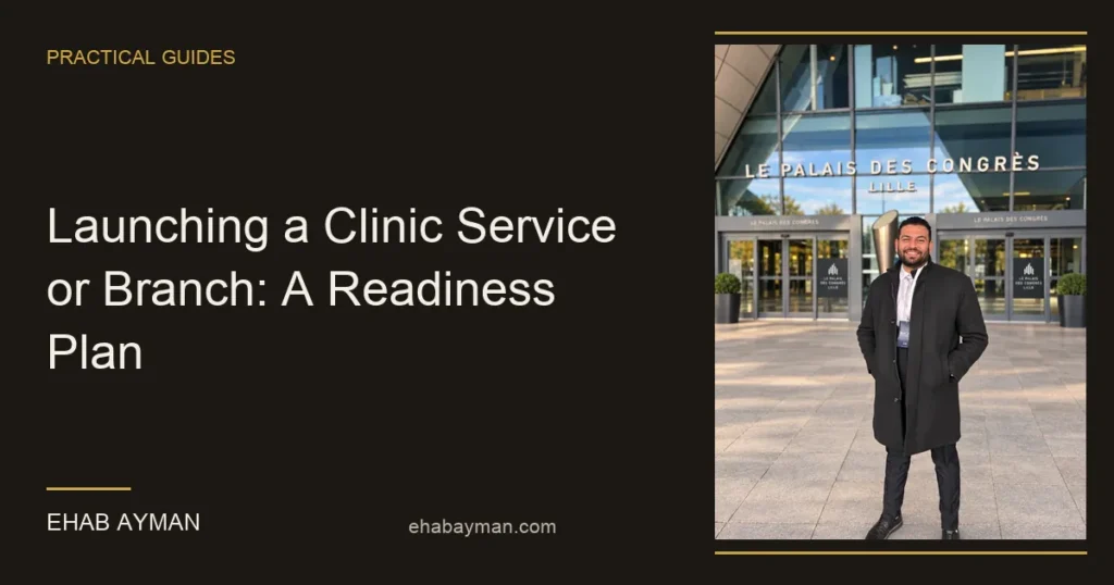 Article cover: Launching a Clinic Service or Branch: A Readiness Plan