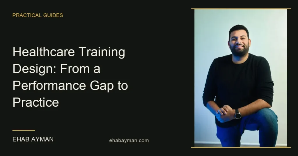 Article cover: Healthcare Training Design: From a Performance Gap to Practice
