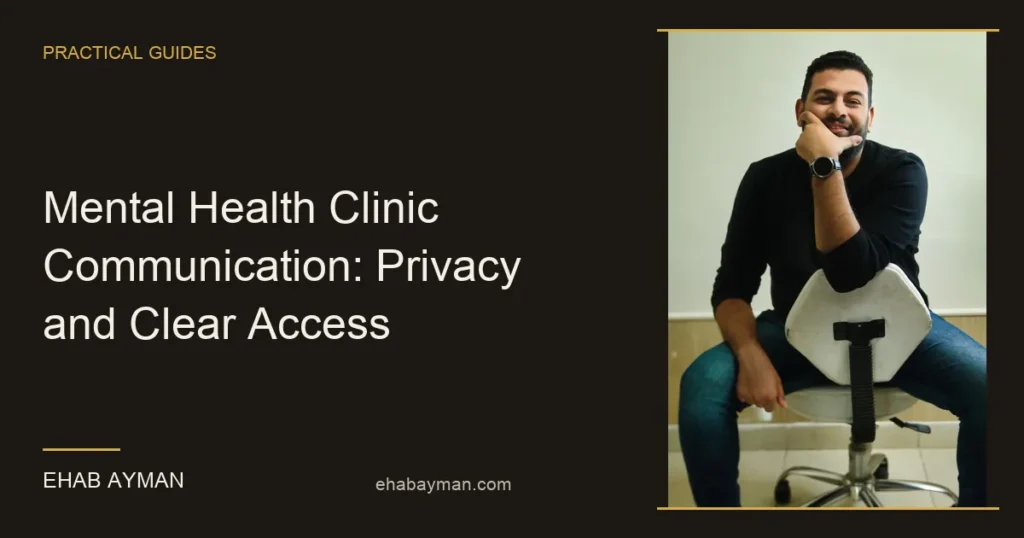 Article cover: Mental Health Clinic Communication: Privacy and Clear Access
